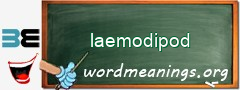 WordMeaning blackboard for laemodipod